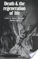 La morte e la rigenerazione della vita - Death and the Regeneration of Life