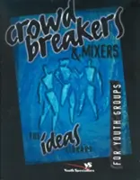 Rompipalle e mixer - Crowd Breakers and Mixers