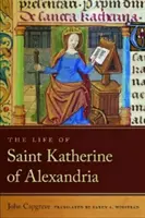 Vita di Santa Caterina d'Alessandria - Life of Saint Katherine of Alexandria