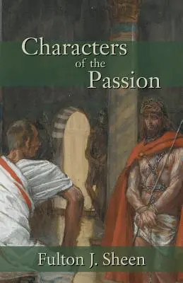 Personaggi della Passione - Characters of the Passion