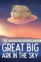 La grande arca nel cielo - The Great Big Ark in the Sky