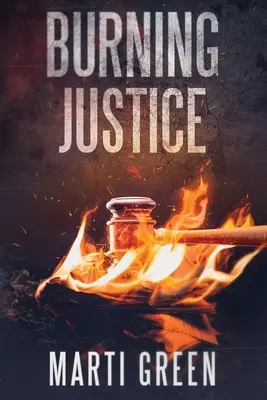 Giustizia bruciante - Burning Justice