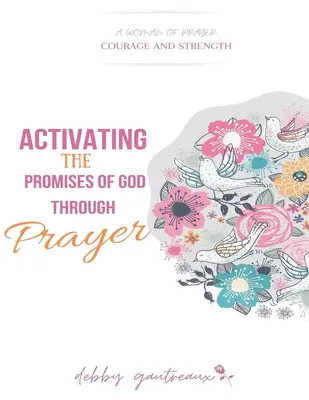 Attivare le promesse di Dio attraverso la preghiera - Activating the Promises of God through Prayer