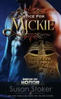 Giustizia per Mickie - Justice for Mickie