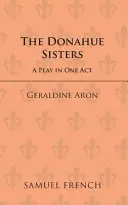 Le sorelle Donahue - The Donahue Sisters