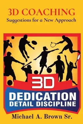 Coaching 3D: suggerimenti per un nuovo approccio - 3D Coaching: Suggestions for a New Approach
