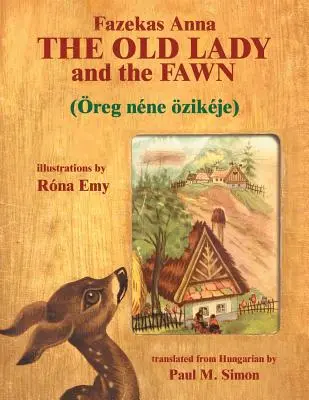 La vecchia signora e il cerbiatto - The Old Lady and the Fawn
