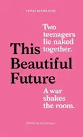 Questo bel futuro - This Beautiful Future