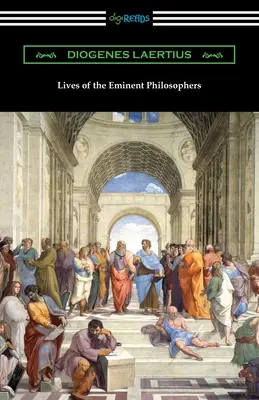 Vite di eminenti filosofi - Lives of the Eminent Philosophers
