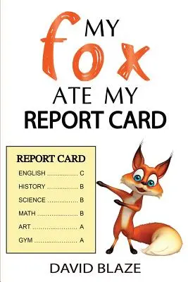La mia volpe ha mangiato la mia pagella - My Fox Ate My Report Card