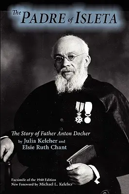 Il Padre di Isleta - The Padre of Isleta