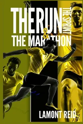 La corsa, lo sprint e la maratona - The Run, The Sprint, and The Marathon