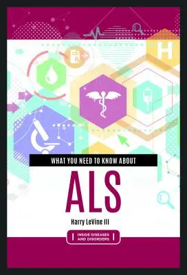 Cosa c'è da sapere sulla SLA - What You Need to Know about ALS