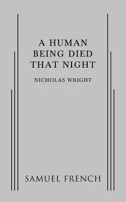 Quella notte morì un essere umano - A Human Being Died That Night