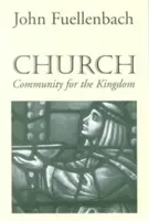 Chiesa: Comunità per il Regno - Church: Community for the Kingdom