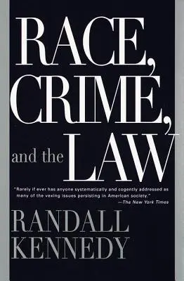 Razza, crimine e legge - Race, Crime, and the Law