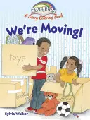 Storyland: Ci muoviamo! Un libro di storie da colorare - Storyland: We're Moving!: A Story Coloring Book