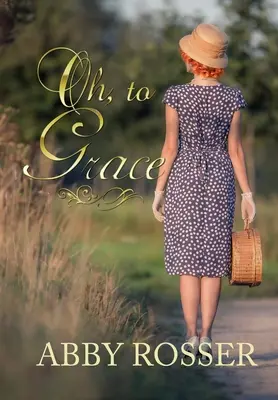 Oh, alla grazia - Oh, to Grace
