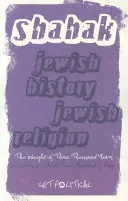 Storia ebraica, religione ebraica: Il peso di tremila anni - Jewish History, Jewish Religion: The Weight of Three Thousand Years