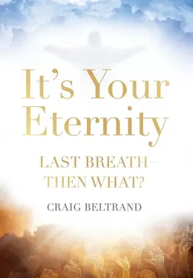 È la vostra eternità - It's Your Eternity