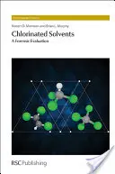 Solventi clorurati: Una valutazione forense - Chlorinated Solvents: A Forensic Evaluation
