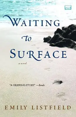 Aspettando di emergere - Waiting to Surface