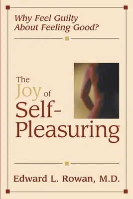 La gioia dell'autocompiacimento: Perché sentirsi in colpa per sentirsi bene? - The Joy of Self-Pleasuring: Why Feel Guilty About Feeling Good?
