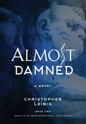 Quasi dannato - Almost Damned