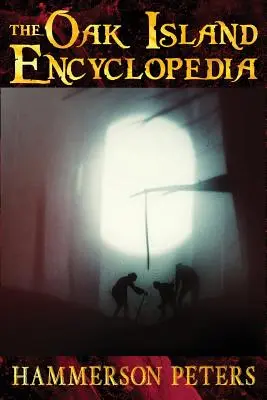 L'Enciclopedia dell'Isola della Quercia - The Oak Island Encyclopedia