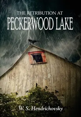 La vendetta al lago Peckerwood - The Retribution at Peckerwood Lake