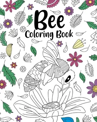 Libro da colorare delle api - Bee Coloring Book