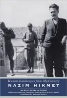 Paesaggi umani del mio paese: Un romanzo epico in versi - Human Landscapes from My Country: An Epic Novel in Verse