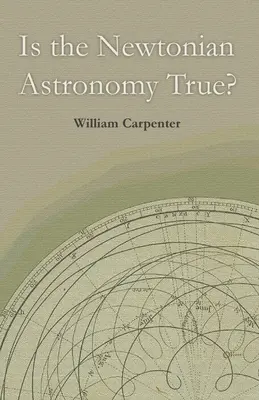 L'astronomia newtoniana è vera? - Is the Newtonian Astronomy True?