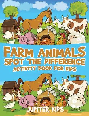 Libro di attività per bambini sugli animali della fattoria che individuano le differenze - Farm Animals Spot the Difference Activity Book for Kids