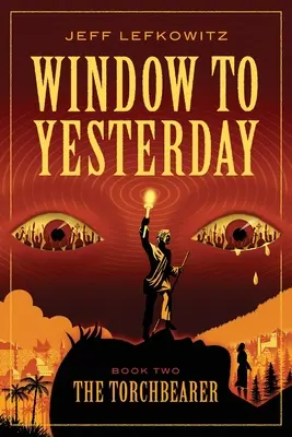 La finestra su ieri: Il tedoforo - Window To Yesterday: The Torchbearer