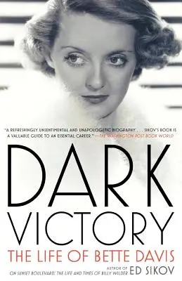 Vittoria oscura: La vita di Bette Davis - Dark Victory: The Life of Bette Davis
