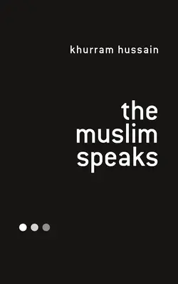 Il musulmano parla - The Muslim Speaks