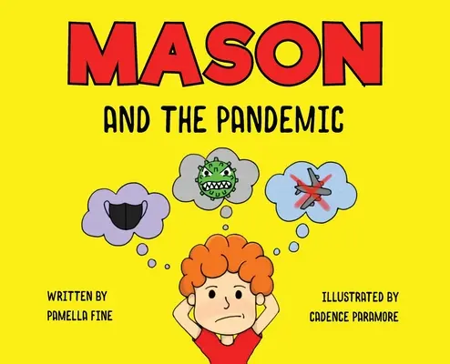 Mason e la pandemia - Mason and The Pandemic