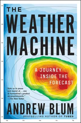 La macchina del tempo: Un viaggio all'interno delle previsioni - The Weather Machine: A Journey Inside the Forecast