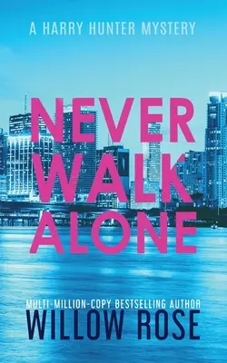 Non camminare mai da solo - Never Walk Alone