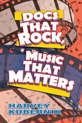 Documenti che spaccano, musica che conta - Docs That Rock, Music That Matters