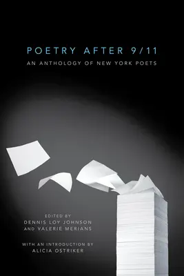 Poesia dopo l'11 settembre: Antologia di poeti newyorkesi - Poetry After 9/11: An Anthology of New York Poets