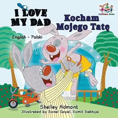 Amo mio padre (Libro bilingue inglese-polacco) - I Love My Dad (English Polish Bilingual Book)