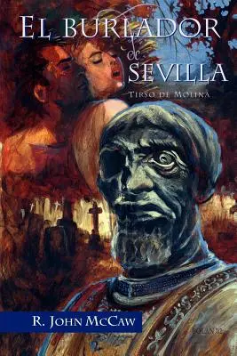 Il burlatore di Siviglia - El Burlador de Sevilla