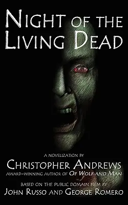 La notte dei morti viventi - Night of the Living Dead