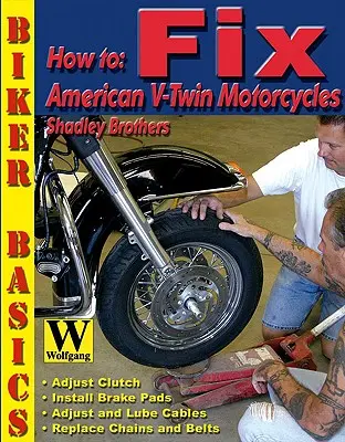 Come riparare le moto americane bicilindriche a V - How to Fix American V-Twin Motorcycles