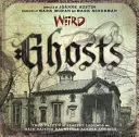 Fantasmi strani, 24: Storie vere delle leggende più terribili e delle infestazioni da far rizzare i capelli in tutta l'America - Weird Ghosts, 24: True Tales of the Eeriest Legends and Hair-Raising Hauntings Across America