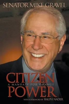 Potere ai cittadini: Un mandato per il cambiamento - Citizen Power: A Mandate for Change