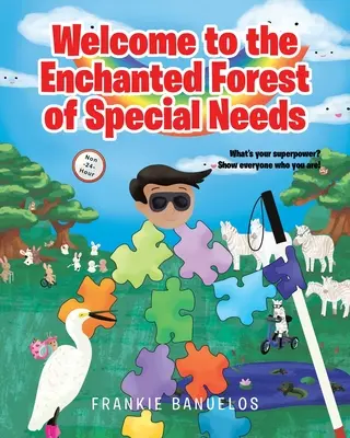 Benvenuti nella foresta incantata dei bisogni speciali - Welcome to the Enchanted Forest of Special Needs