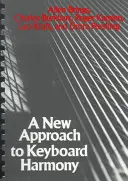 Un nuovo approccio all'armonia della tastiera - A New Approach to Keyboard Harmony